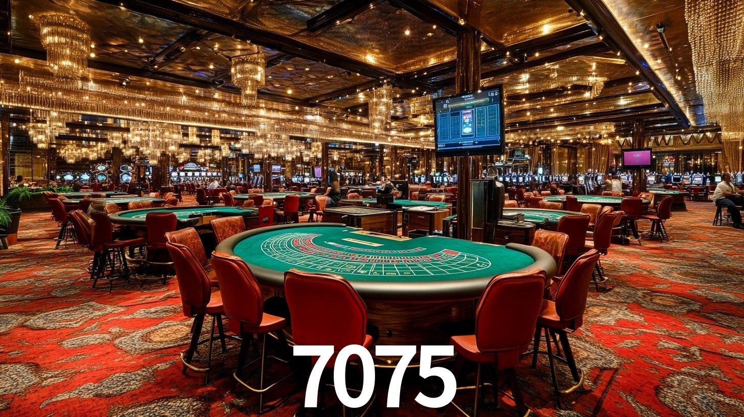 7075: A Experiência de Casino com Jogos de Mesa ao Vivo